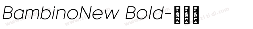 BambinoNew Bold字体转换
